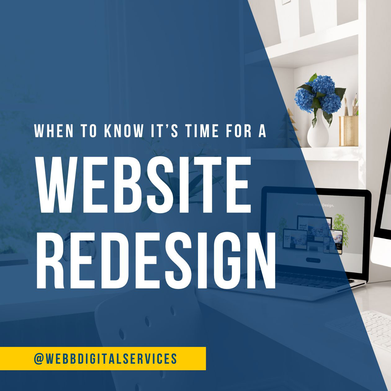 When to know it's time for a website redesign blog cover with website on several devices