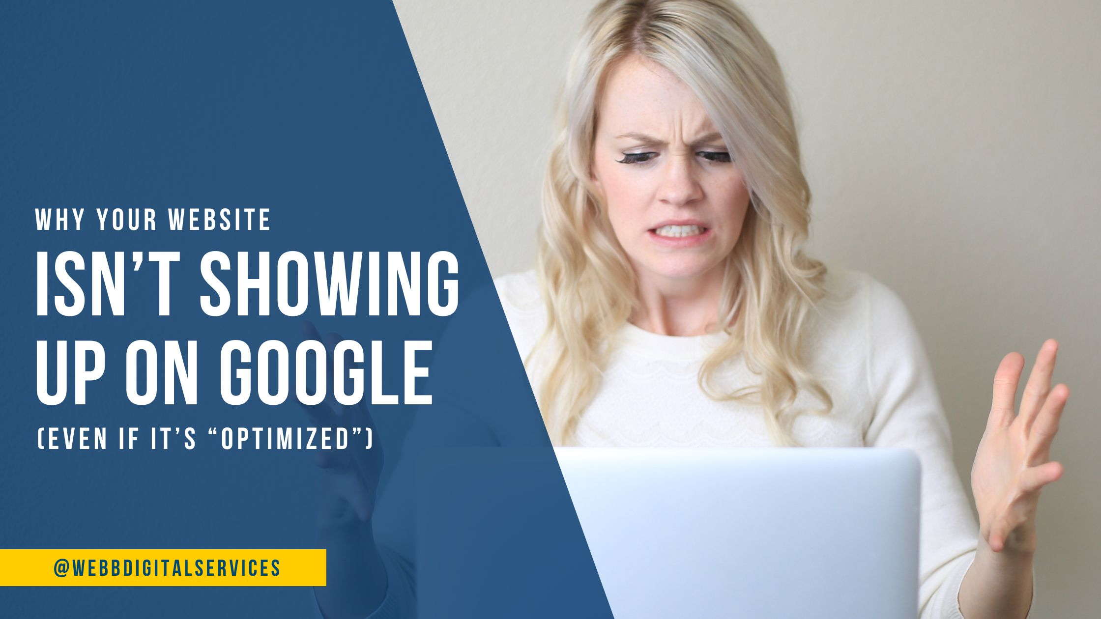 why your website isn't showing up on google - blog cover